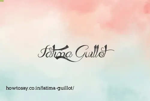 Fatima Guillot