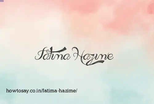 Fatima Hazime