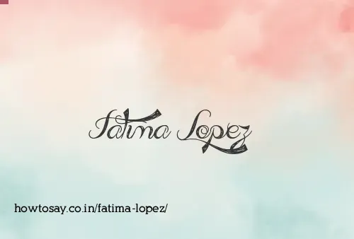 Fatima Lopez