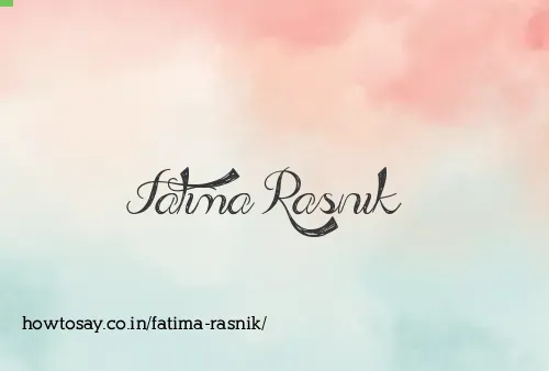 Fatima Rasnik