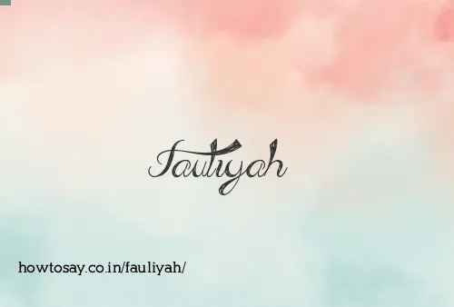 Fauliyah