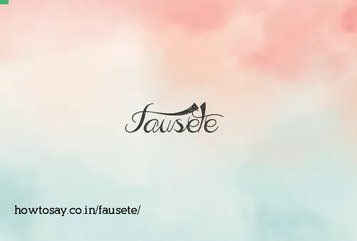 Fausete