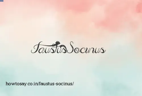 Faustus Socinus