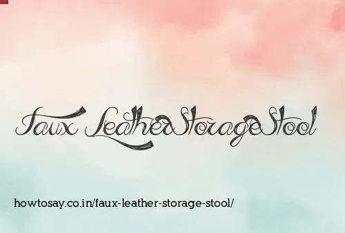 Faux Leather Storage Stool