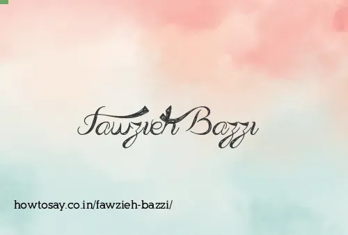 Fawzieh Bazzi