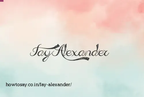 Fay Alexander