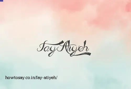 Fay Atiyeh