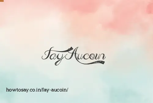 Fay Aucoin