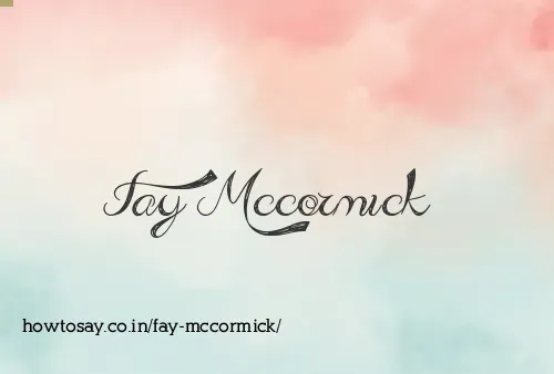 Fay Mccormick