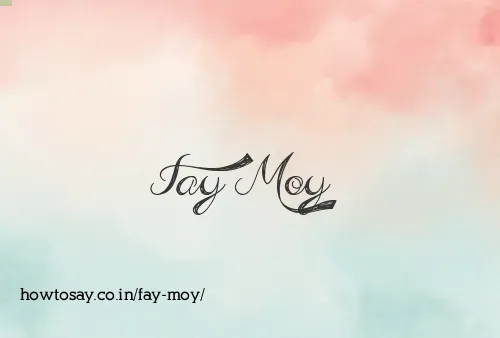 Fay Moy