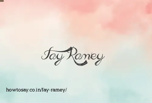 Fay Ramey