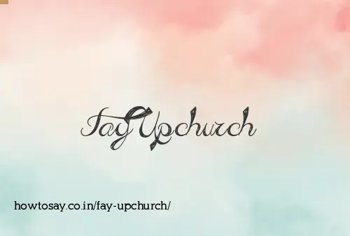 Fay Upchurch
