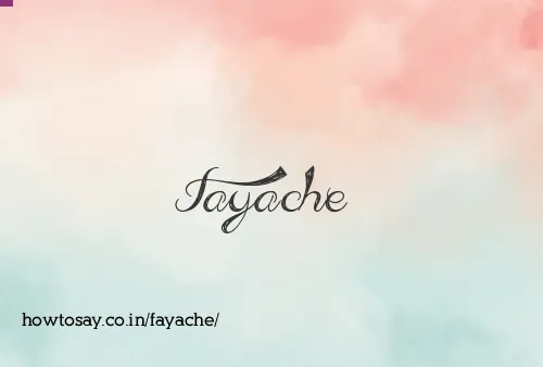 Fayache