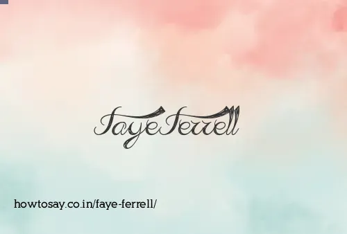 Faye Ferrell