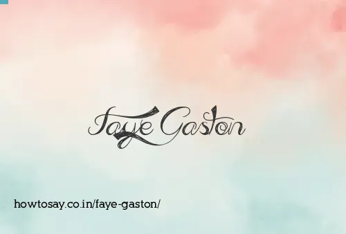 Faye Gaston