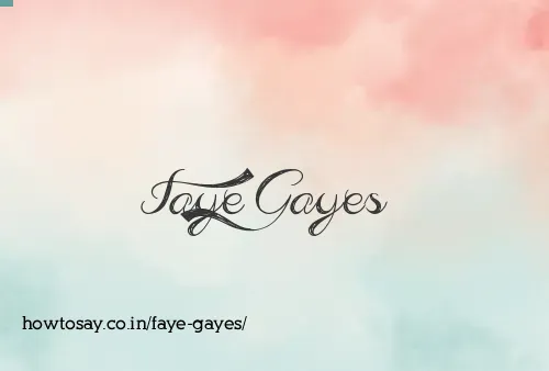 Faye Gayes