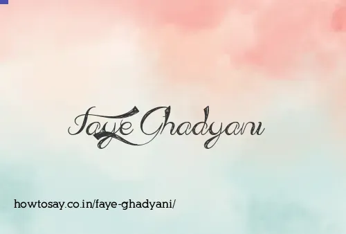 Faye Ghadyani