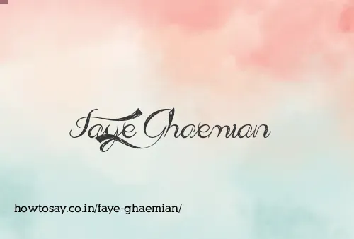 Faye Ghaemian