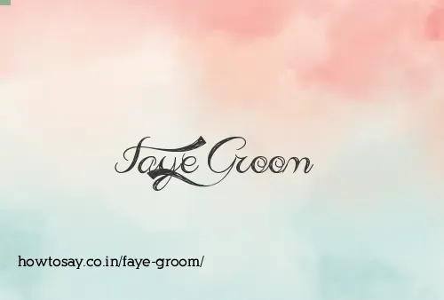 Faye Groom