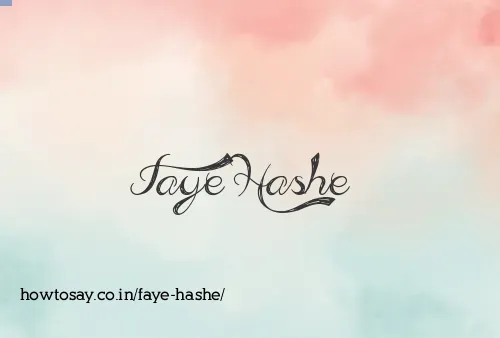 Faye Hashe