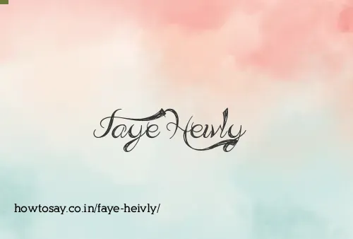 Faye Heivly