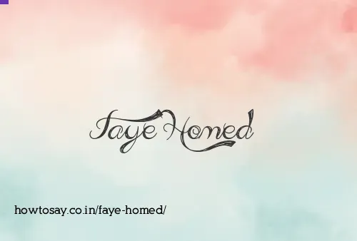 Faye Homed
