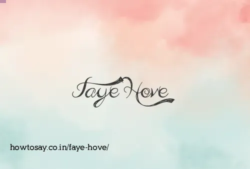 Faye Hove