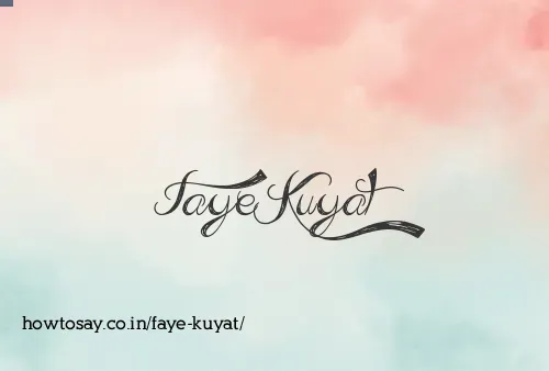 Faye Kuyat