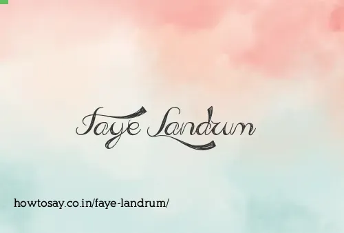 Faye Landrum