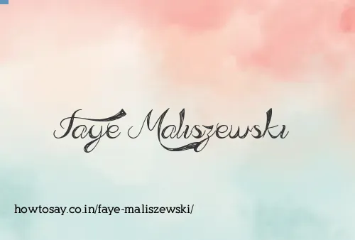 Faye Maliszewski