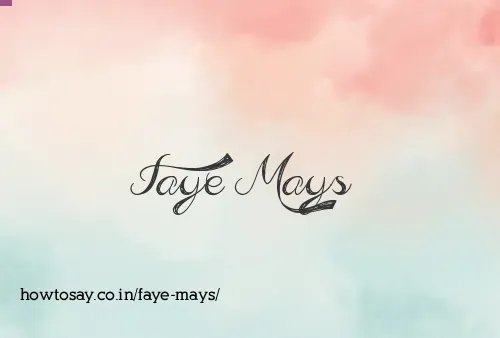 Faye Mays