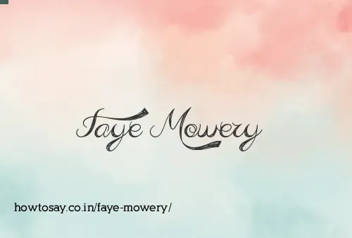 Faye Mowery