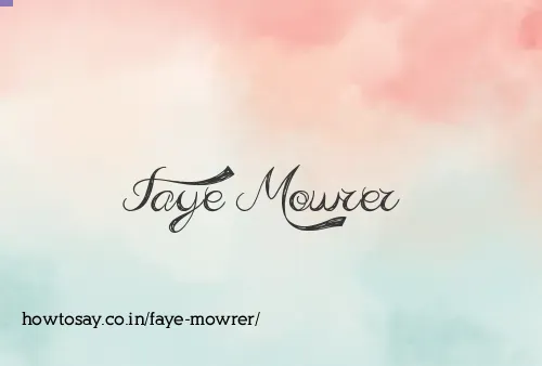 Faye Mowrer