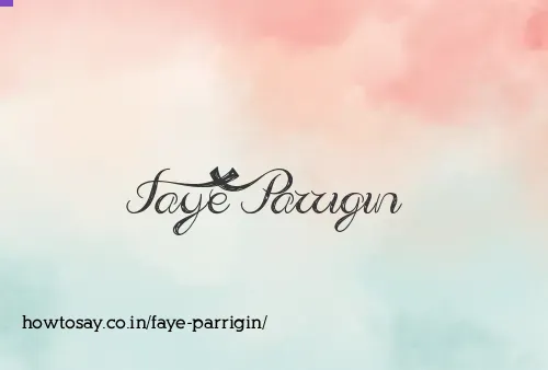 Faye Parrigin