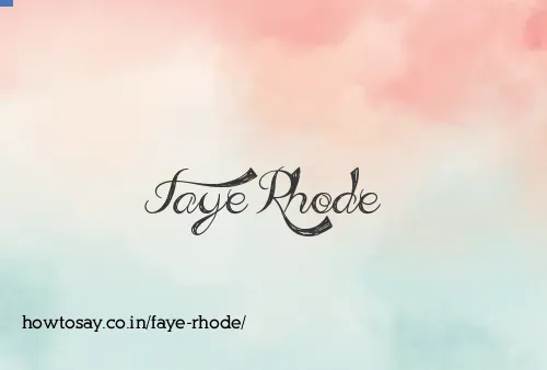 Faye Rhode