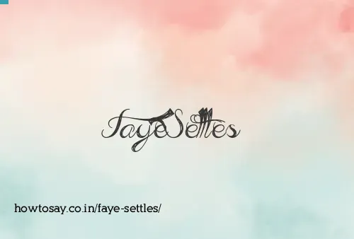 Faye Settles
