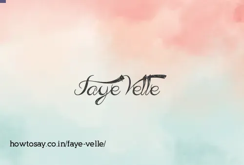 Faye Velle