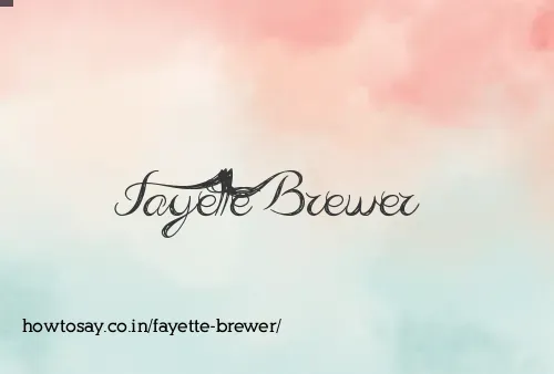 Fayette Brewer