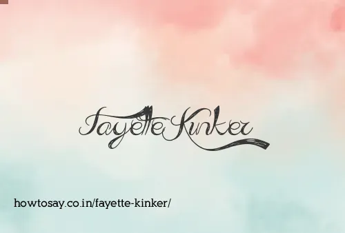 Fayette Kinker