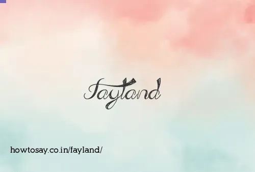 Fayland