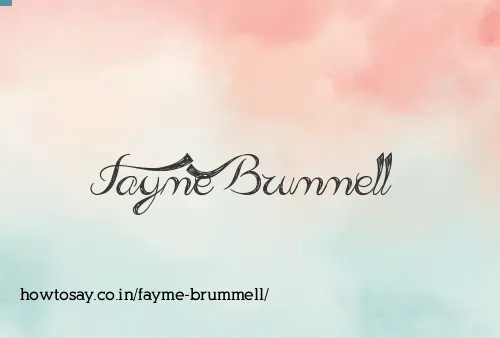 Fayme Brummell