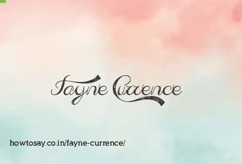 Fayne Currence