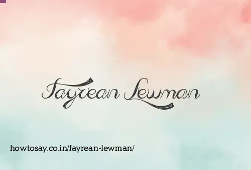 Fayrean Lewman