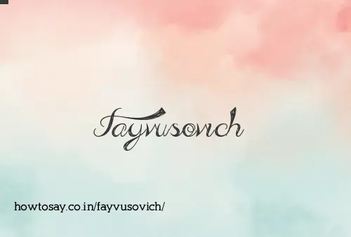 Fayvusovich