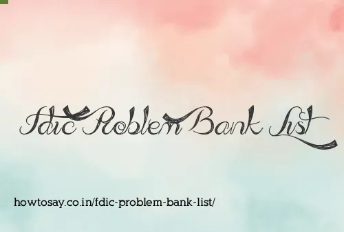 Fdic Problem Bank List