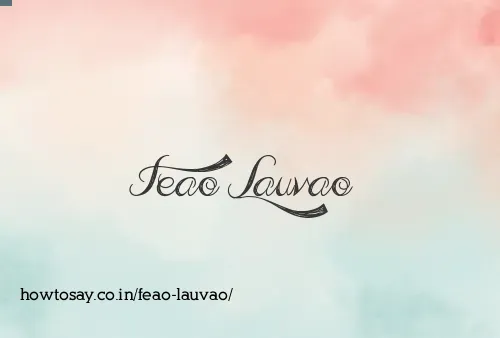 Feao Lauvao