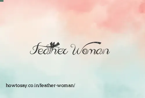 Feather Woman