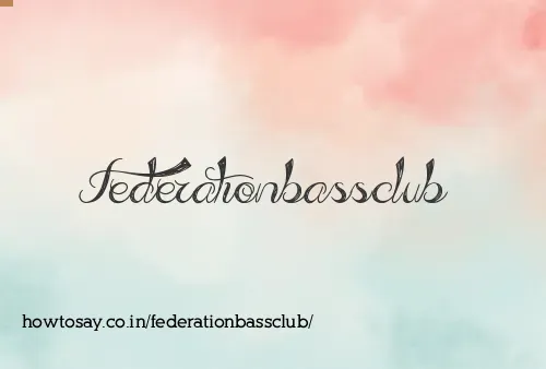 Federationbassclub