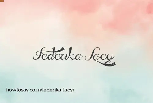 Federika Lacy