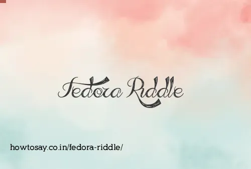 Fedora Riddle